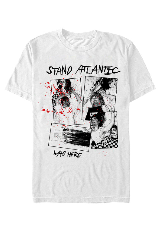 Stand Atlantic - WAS HERE White - T-Shirt