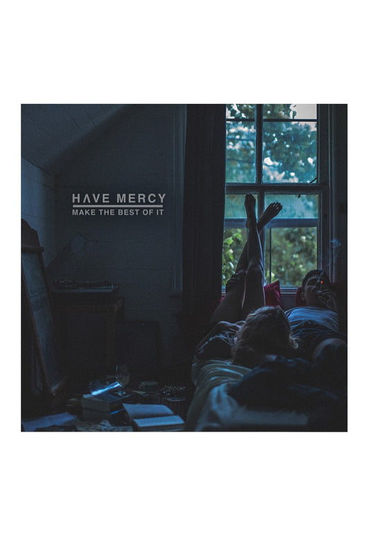 Have Mercy - Make The Best Of It - CD