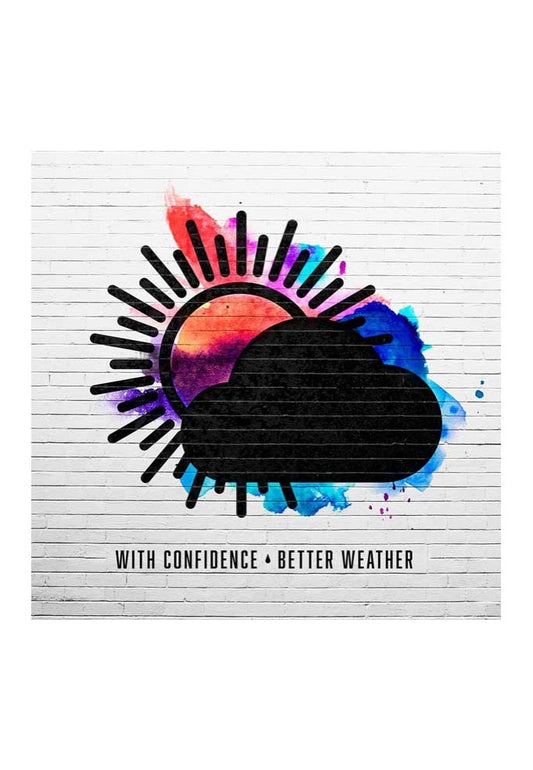 With Confidence - Better Weather - Digipak CD